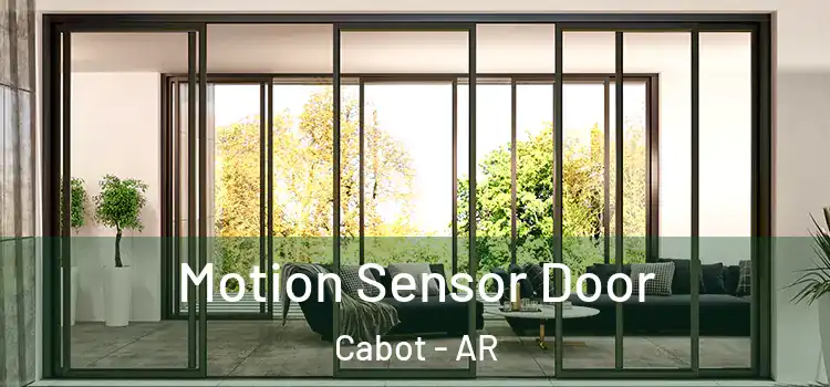 Motion Sensor Door Cabot - AR