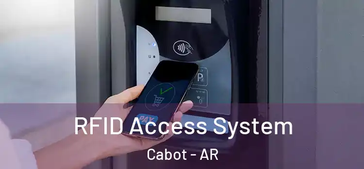  RFID Access System Cabot - AR