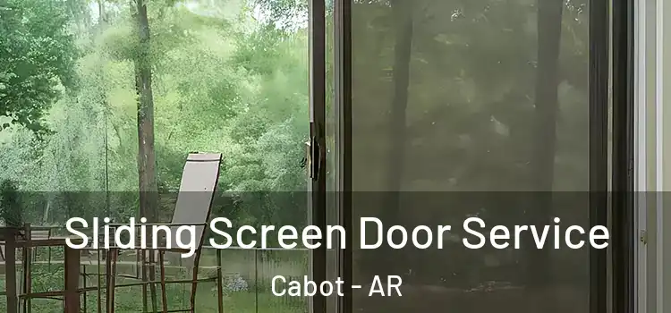 Sliding Screen Door Service Cabot - AR