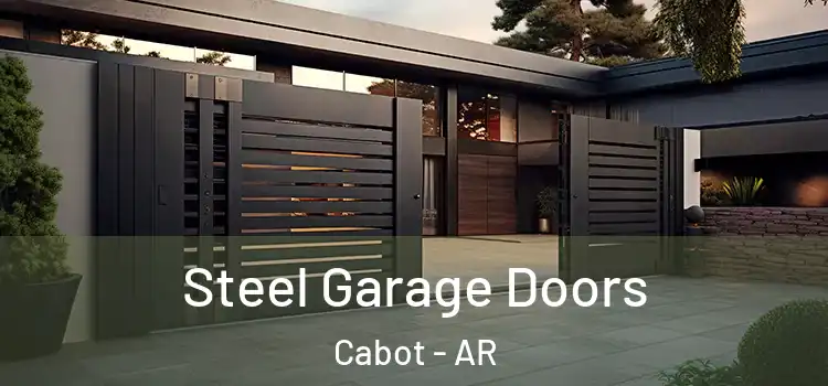 Steel Garage Doors Cabot - AR